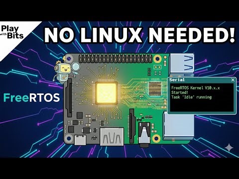 How to Boot FreeRTOS on Raspberry Pi 3B: Live Demo