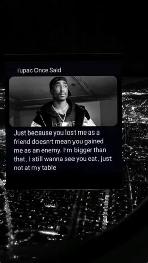 Relatable Quotes from Tupac Shakur