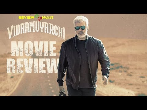 Vidamuyarchi Movie Review | REVIEW HUNT | Ajith Kumar | Trisha Krishnan | Magizh Thirumeni