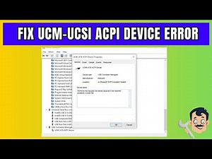 Fix UCM UCSI ACPI Device Driver Error in Windows – Quick Guide