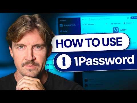 1Password tutorial 2026 | How to use 1Password to its full potential