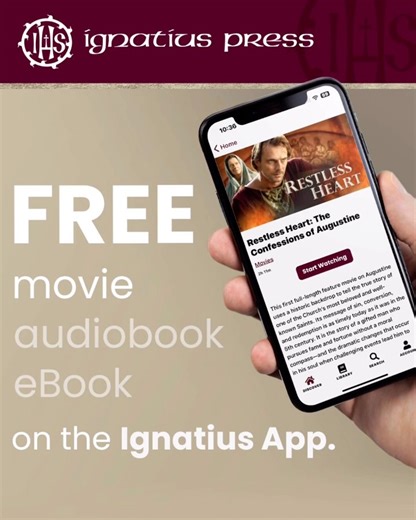 📱 Have you heard about the Ignatius Press app? Download it from the App Store and check out our large and constantly expanding selection of Catholic eBooks, audiobooks and films! 🌟 Create a free account today and receive access to these 3 Catholic classics completely FREE through July 31! • Listen for Free - “Manalive”, a novel by G.K. Chesterton • Read for Free - “Joan of Arc” by Mark Twain • Watch for Free - “Restless Heart: the Confessions of Augustine” 📱 Stay tuned for more great freebies