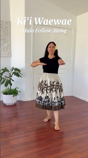 Ki'i Waewae 🌺 Hula Follow Along Practice