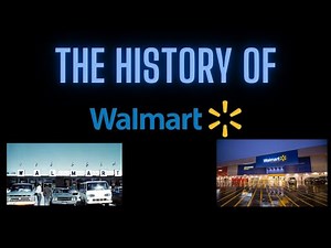 The Complete History of Walmart