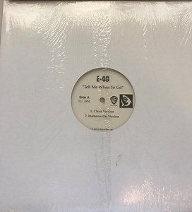 E-40 - Tell Me When To Go