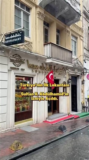Türkiye’nin İlk Tescilli Lokantası: Hacı Abdullah Lokantası