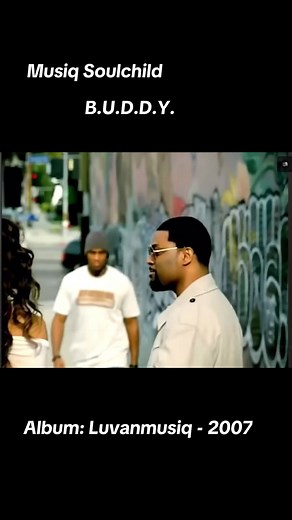 Musiq Soulchild's B.U.D.D.Y.: A Nostalgic R&B Classic