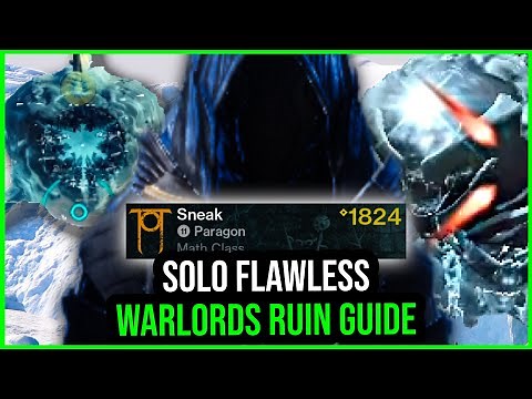 Solo Flawless Made EASY! Warlord's Ruin Dungeon Guide