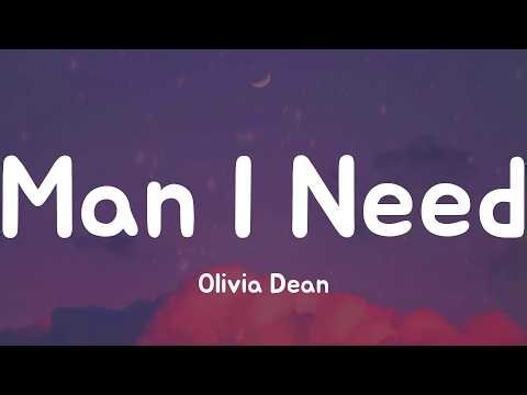 Man I Need - Olivia Dean (Lyrics)