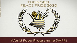 Nobel Peace Prize 2020 awarded to World Food Programme