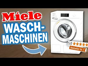 Top 3 MIELE WASCHMASCHINEN im Vergleich!🔥 | Beste Miele Waschmaschinen 2026 -Welche sind die Besten?