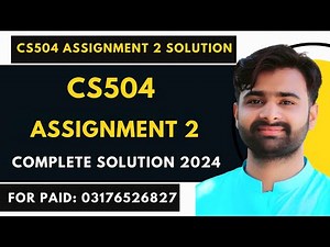 CS504 Assignment 2 100% Correct Solution 2024 BY VUBWN | CS504 Assignment 2 Solution BY NASIR ABBAS