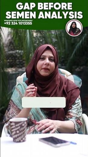 Ideal Gap Before Semen Analysis | Male Fertility Test Guide | Dr. Sabahat Khan