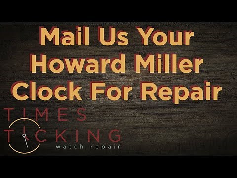 Howard Miller Clock Repair