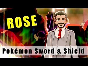 Pokémon Sword and Shield Chairman Rose battle - Walkthrough Part 33 how to beat Chairman Rose