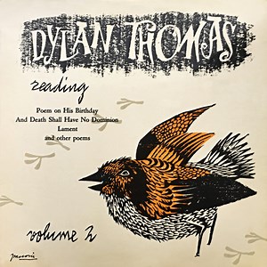 Dylan Thomas - Reading Volume 2