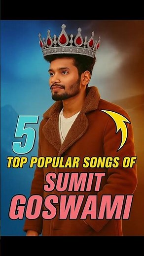 Top 5 popular songs of Sumit Goswami| #shorts #success #song