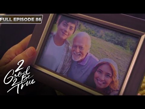 [ENG SUBS] Full Episode 86 | 2 Good 2 Be True | Kathryn Bernardo, Daniel Padilla