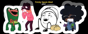 Tricky Spam Mod Mod for Friday Night Funkin' | FNF Mods