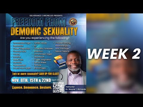 Week 2 of Freedom From Demonic Sexuality