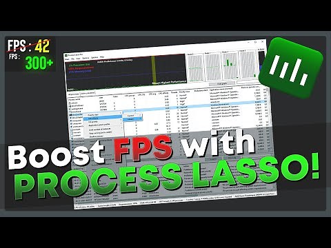 How to BOOST FPS and CPU Performance with Process Lasso 2020
