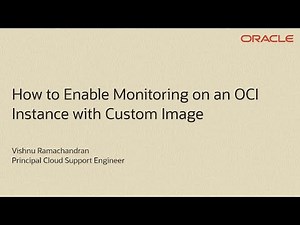 How to Enable Monitoring on an OCI Instance that has Custom Image
