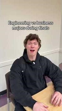 Engineering vs business majors during finals