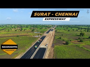 Surat Chennai Expressway Progress In Maharashtra | October 2025 Update