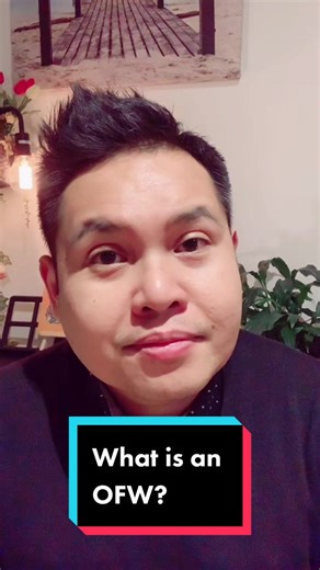 Understanding OFW: Meaning, Migration, and Life Abroad