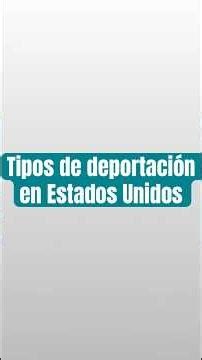 Tipos de deportación en EE. UU.: diferencias, consecuencias y lo que debes saber