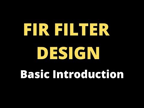 FIR Filter Design-Basic Introduction