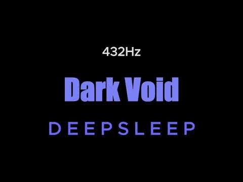 432Hz Dark Void for deep sleep | Deep Sleep Music 3 Hours | Black Screen