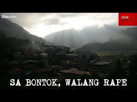 Walang Rape sa Bontok (Full Documentary) | Cine Totoo