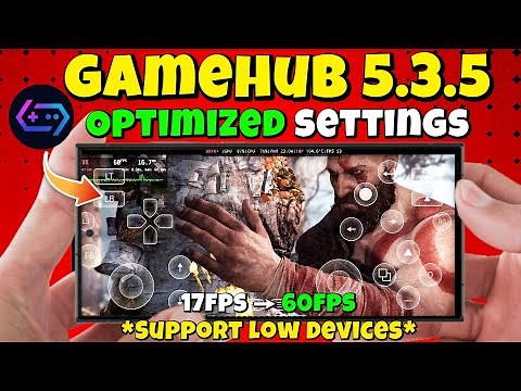 GameHub 5.3.5 Best Optimization Settings | Run Any PC Game on Android in First Launch | Full FPS |