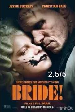 The Bride! Movie Review 3/11/2026 #christianbale #maggiegyllenhaal #2026movies #annettebening