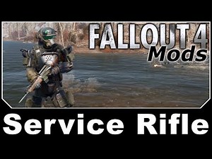 Fallout 4 Mods - Service Rifle