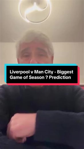 Liverpool vs Man City: Biggest Game of the Season Prediction