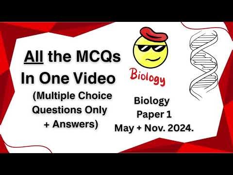 All IGCSE MCQs (Multiple Choice Ques.) in One Video (Incl. answers) | Biology Paper 1 May + Nov 2024