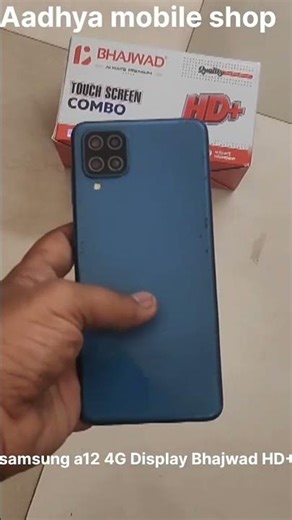 Aadhya mobile shop khattalwada 📱 samsung a12 4G display Bhajwad HD+