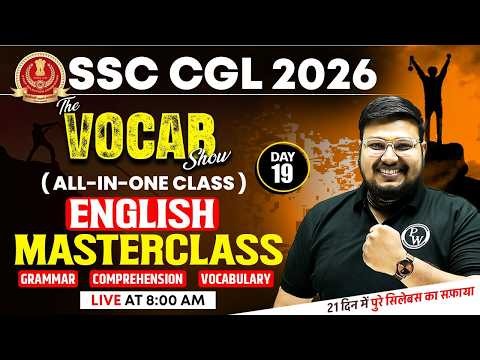 SSC CGL English Classes 2026 | SSC CGL English Master Class - 19 | The Vocab Show by Bhragu Sir