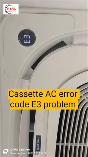 Blue star inverter cassette AC E3 error code problem