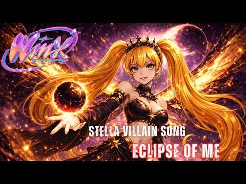 Winx Club Stella Villain Song