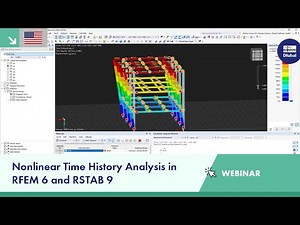 Webinar | Nonlinear Time History Analysis in RFEM 6 and RSTAB 9
