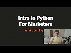 Python For Marketers: Why, What, Expectations | Learn Python for Marketing
