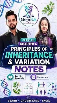 Class 12 Biology NotesChapter 5: Principles of Inheritance and Variation #biologyclass #neetrevision