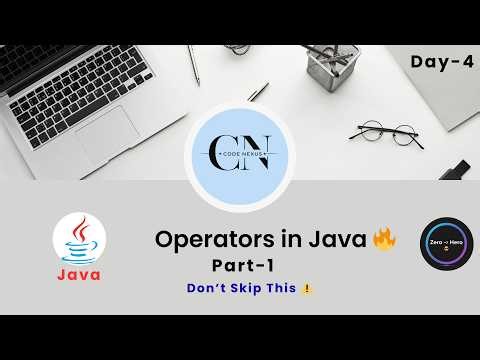 Day 4 - Operators ( Theory ) | Java Full Course 🔥 | Learn Java for Beginners | Zero to Hero 🚀