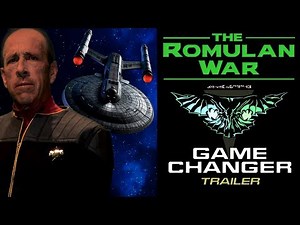 THE ROMULAN WAR Trailer - "Game Changer"