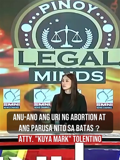 Anu-ano ang uri ng abortion at ang parusa nito sa batas？ —Atty. Mark Tolentino For Free Legal Advice, please call 09688811912 or 09173295353. Landline: (02) 70007846 #KuyaMarkTolentino | Atty. Mark Tolentino