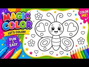 🦋 Butterfly Coloring Page for Kids | Magic Colors for Toddlers & Preschool Learning