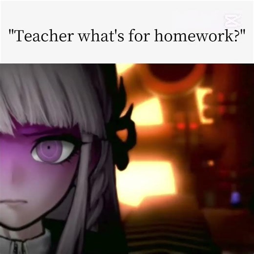 "teacher what's for homework"